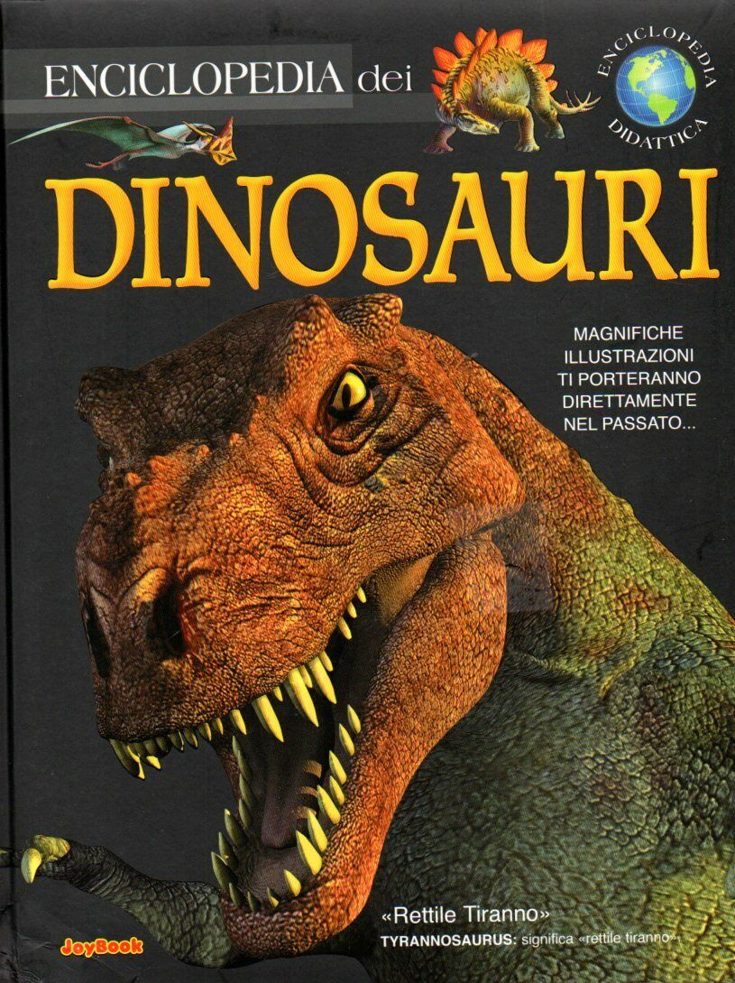 ENCICLOPEDIA DEI DINOSAURI - Animali - Ragazzi - Scienza - Giurassico bambini