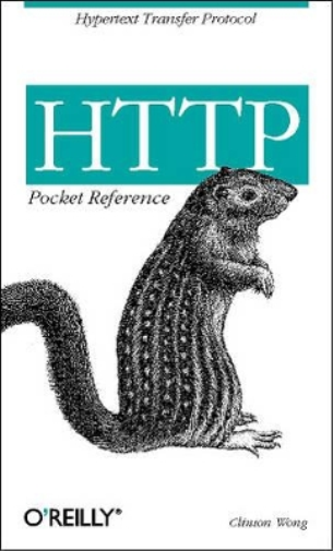 Clinton Wong HTTP Pocket Reference (Tascabile)