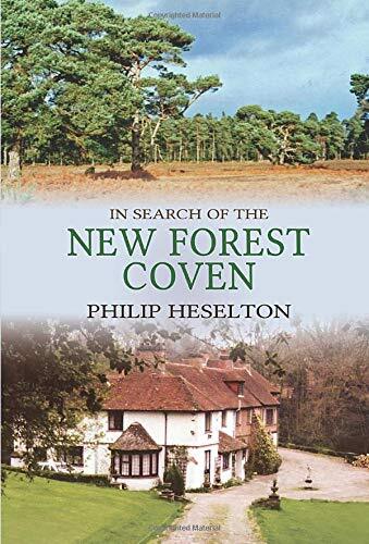 Philip Heselton In Search of the New Forest Coven (Copertina rigida)