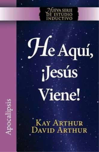 Kay Arthur Davi He Aqui, Jesus Viene! / Behold, Jesus Is Coming (New (Tascabile)