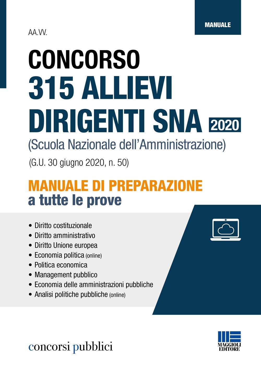 9788891643407 Manuale Concorso 315 allievi dirigenti SNA 2020 (S...nsione online