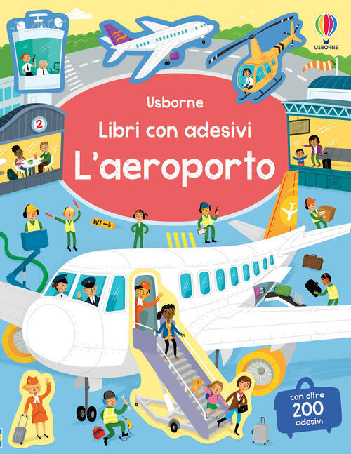 L'aeroporto. Con Adesivi Sam Smith Usborne 2024