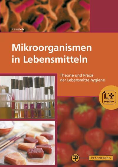 Johann Hamdorf  Mikroorganismen in Lebensmitteln: Theorie un (Copertina rigida)