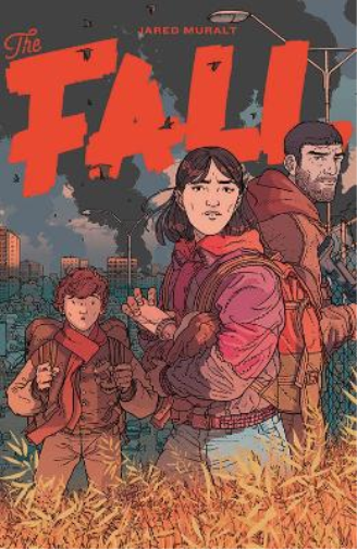 Jared Muralt The Fall, Volume 1 (Tascabile) FALL TP