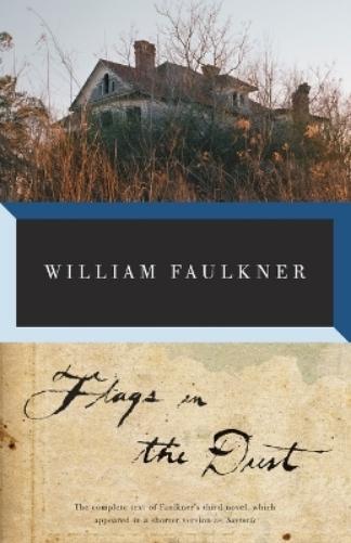 William Faulkner Flags in the Dust (Tascabile) Vintage International