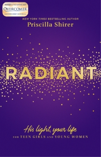 Priscilla C. Shirer Radiant (Tascabile)