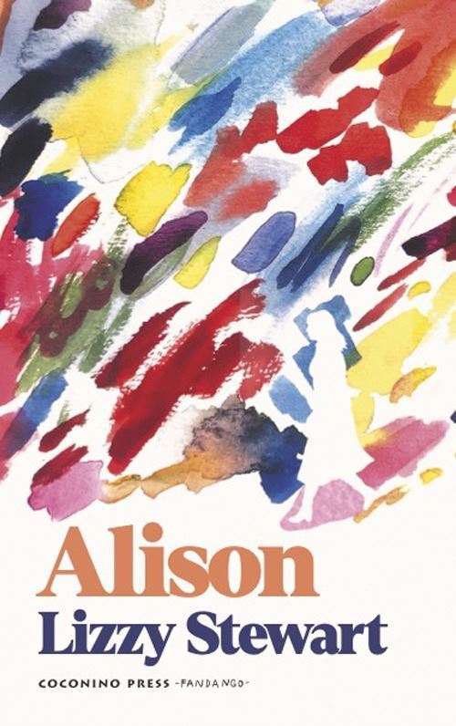 ALISON  - STEWART LIZZY - Coconino Press