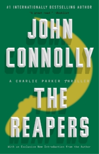 John Connolly The Reapers (Tascabile) Charlie Parker