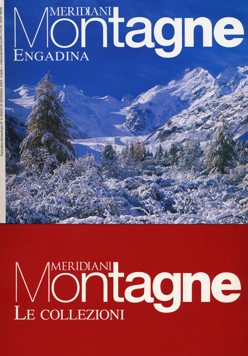 Engadina-Engandina estate. Con Carta geografica ripiegata. Con Carta geogr...