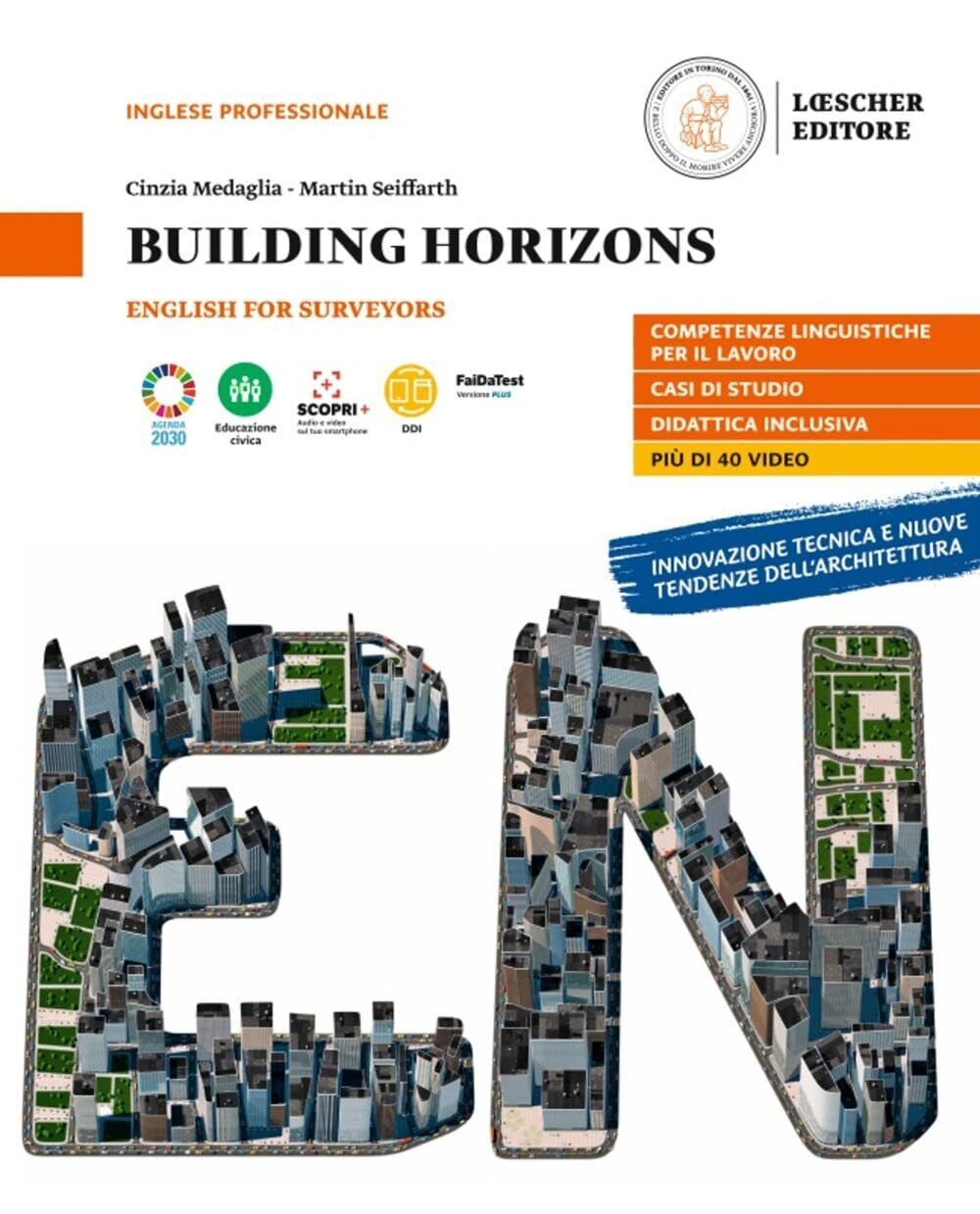 9788858343012 Building horizons. English for surveyors: B1-B2 Pe...ole superiori