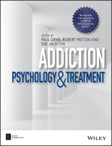 Paul Davis Addiction (Tascabile) BPS Textbooks in Psychology