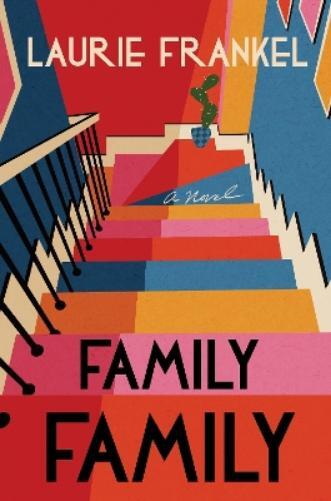Laurie Frankel Family Family (Copertina rigida)