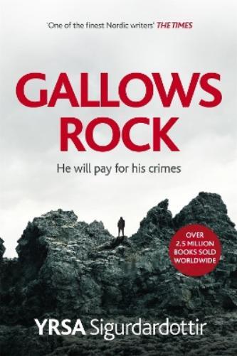 Yrsa Sigurdardottir Gallows Rock (Copertina rigida) Freyja and Huldar