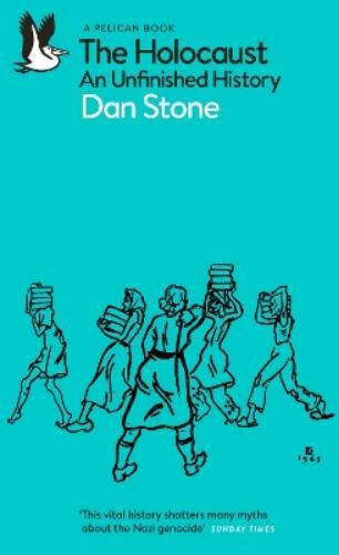 Dan Stone The Holocaust (Tascabile) Pelican Books