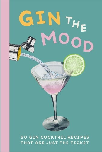Dog 'n' Bone Books Gin the Mood (Copertina rigida)