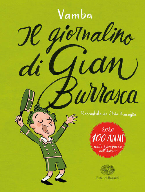 Il Giornalino Di Gian Burrasca Da Vamba Silvia Roncaglia Einaudi Ragazzi 2020