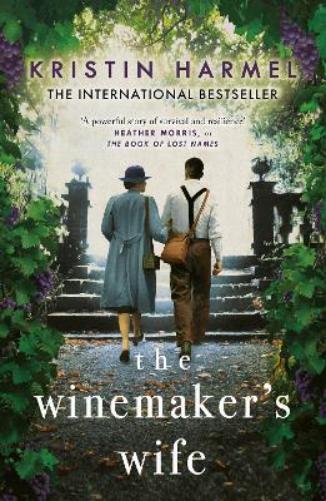 Kristin Harmel The Winemaker's Wife (Tascabile)