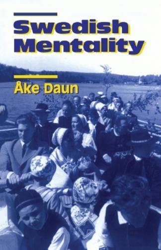 Åke Daun Swedish Mentality (Tascabile)
