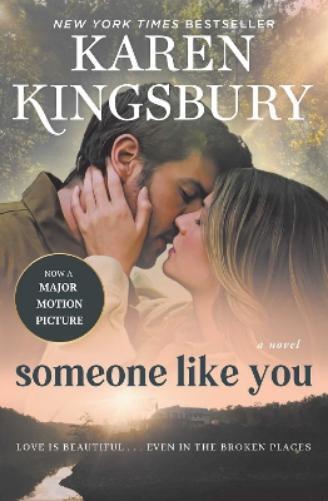 Karen Kingsbury Someone Like You (Tascabile)