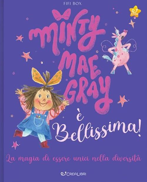 9788868379124 Minty Mae Gray è bellissima! Ediz. a colori - Fifi Box,Freda Chiu