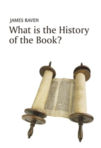 James Raven What is the History of the Book? (Tascabile) What is History?