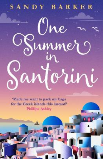 Sandy Barker One Summer in Santorini (Tascabile) Holiday Romance