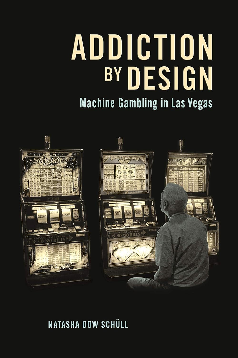 9780691160887 Addiction by Design: Machine Gambling in Las Vegas - Natasha Dow S