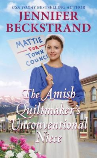 Jennifer Beckstrand The Amish Quiltmaker's Unconventional Niece (Tascabile)