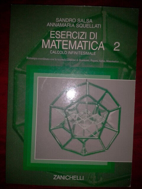 Esercizi di matematica 2 / Salsa-Squellati / Zanichelli