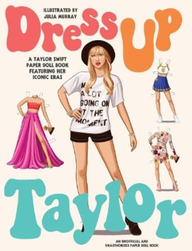 `Murray, Julia` Dress Up Taylor BOOK NUOVO