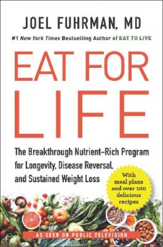 Joel Fuhrman Eat for Life (Tascabile) Eat for Life