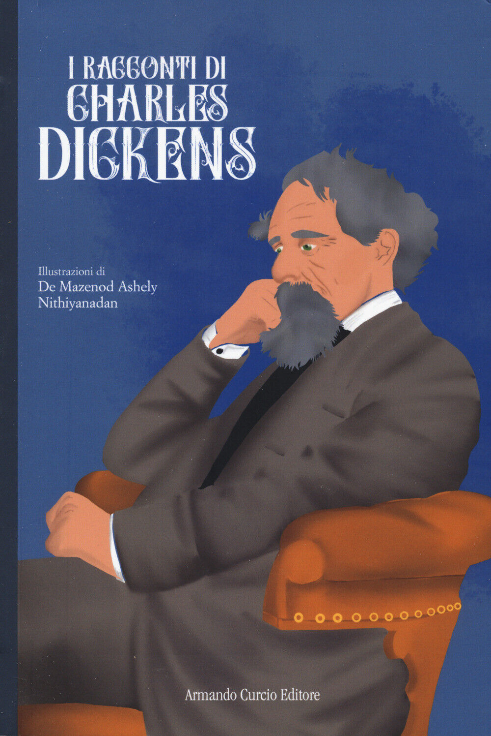 I racconti di Charles Dickens - Dickens Charles