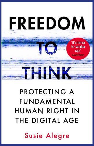 Susie Alegre Freedom to Think (Tascabile)