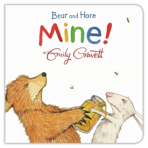 Emily Gravett Bear and Hare: Mine! (Libro di cartone) Bear and Hare