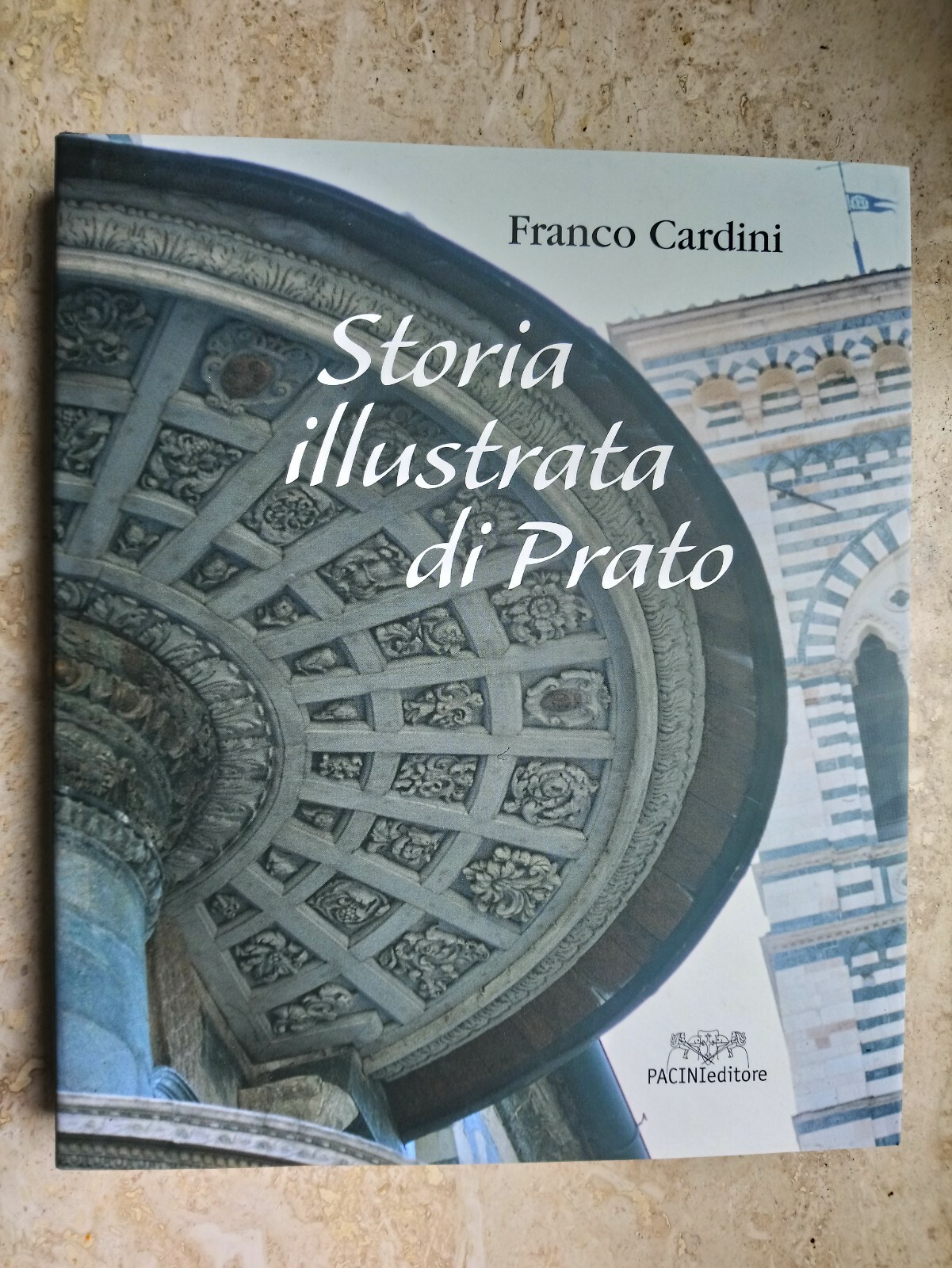 🔵 LIBRO STORIA ILLUSTRATA DI PRATO FOTO ARTE ARCHITETTURA CARTOLINE STORIA 😂