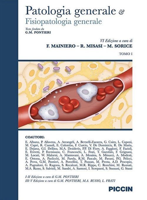 PATOLOGIA GENERALE & FISIOPATOLOGIA GENERALE, TOMO I  - MAINIERO FABRIZIO,