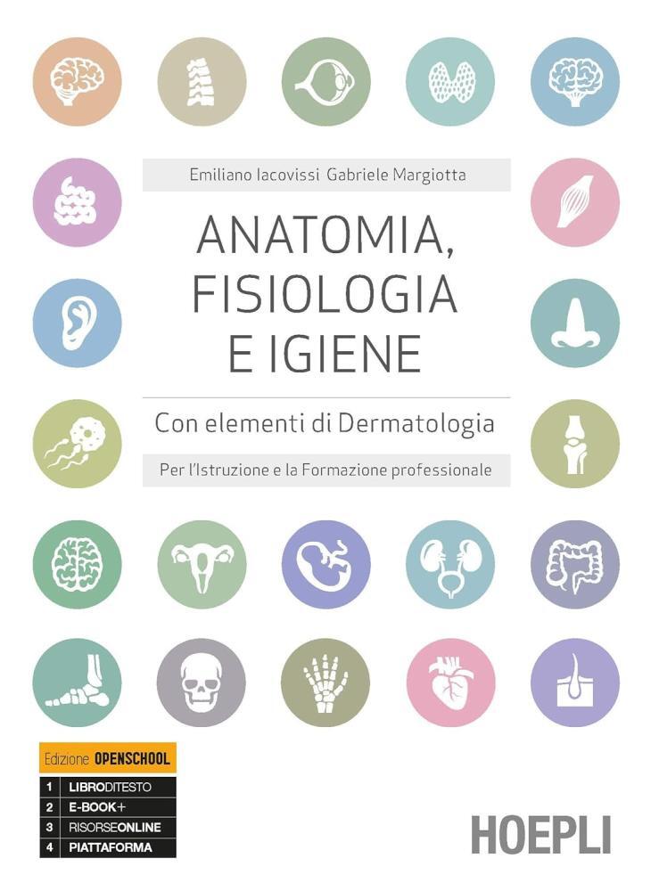 Anatomia, fisiologia e igiene - 9788820388638