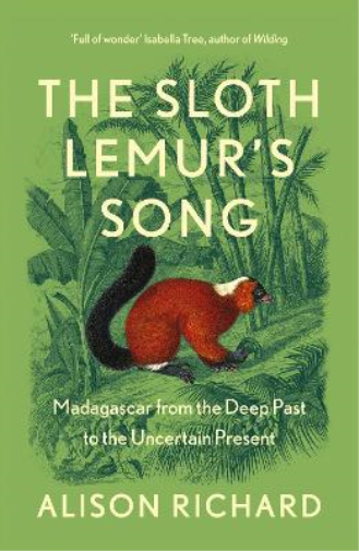 Alison Richard The Sloth Lemur’s Song (Tascabile)