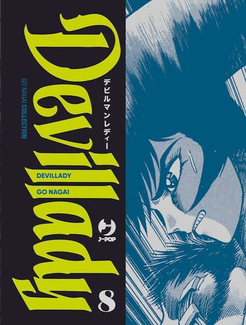 DEVIL LADY. VOL. 8  - NAGAI GO - Edizioni BD