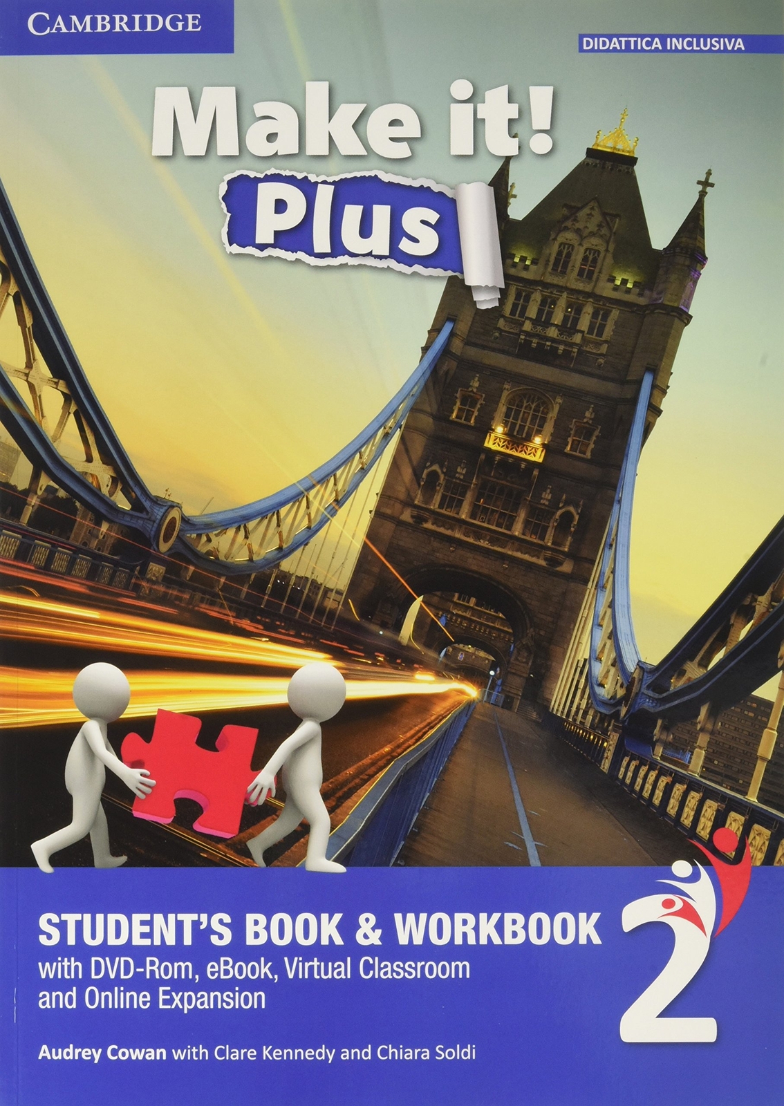 9781316623817 Make it! Plus level 2. Student's book-Workbook. Pe...a inglese]: 1