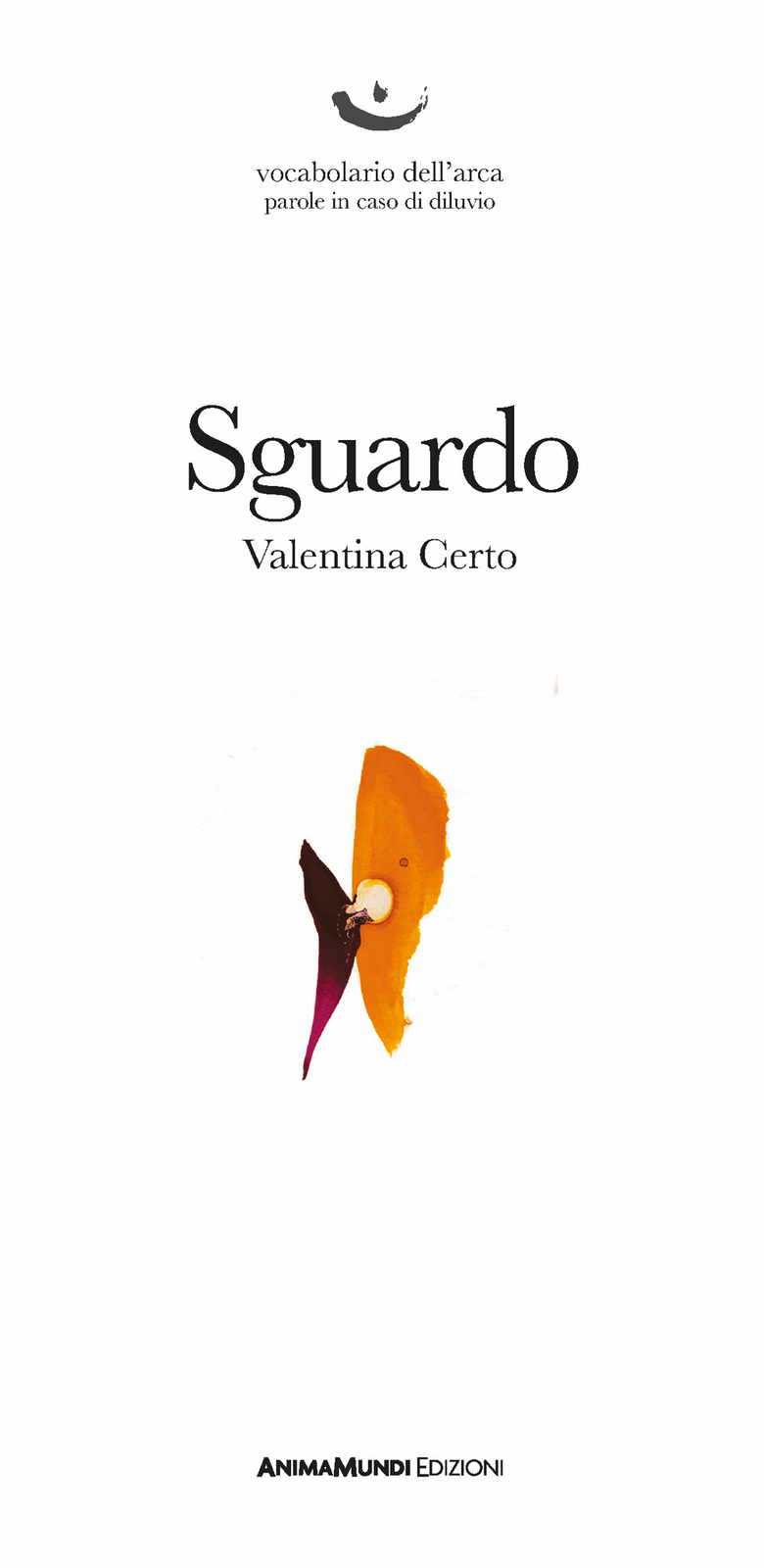 Sguardo - Certo Valentina