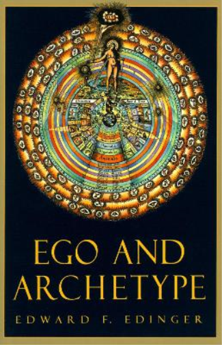 Edward F. Edinger Ego and Archetype (Tascabile)