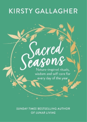 Kirsty Gallagher Sacred Seasons (Copertina rigida)