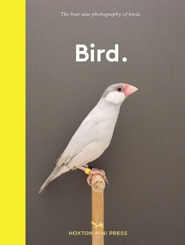 Hoxton Mini Press Bird. (Copertina rigida)