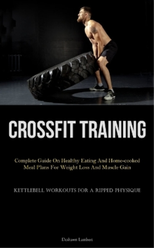 Deshawn Lambert Crossfit Training (Tascabile)