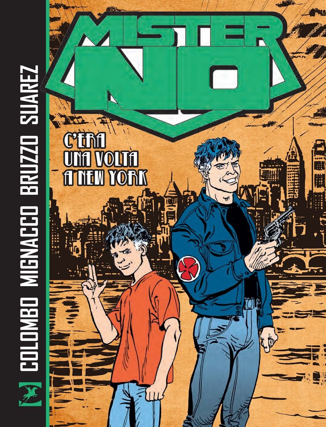 Libri Maurizio Colombo / Giovanni Bruzzo / Luigi Mignacco - Mister No. C'era Una