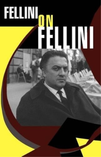 Federico Fellini Fellini On Fellini (Tascabile)