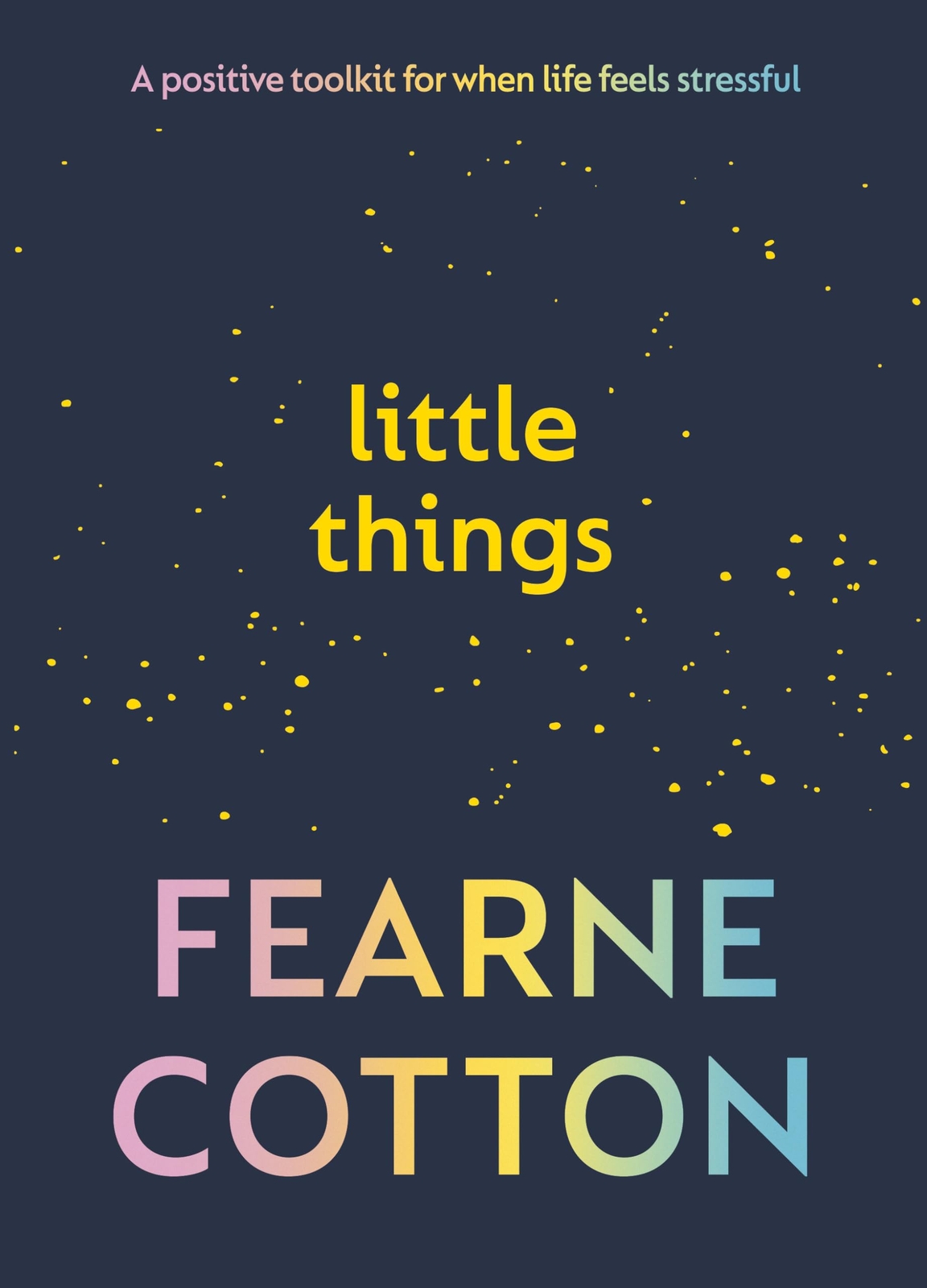 Fearne Cotton Little Things (Copertina rigida)
