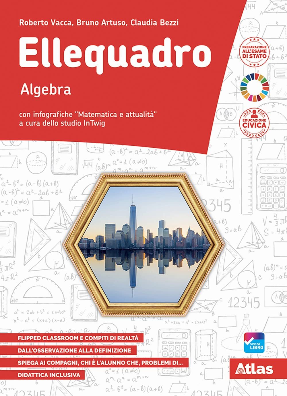 9788826823935 Ellequadro. Con Algebra, Geometria, Laboratorio. P...line (Vol. 3)