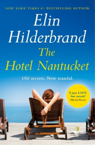 Elin Hilderbrand The Hotel Nantucket (Tascabile)